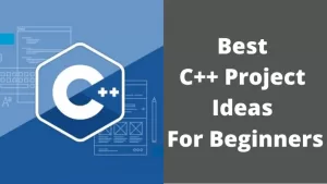 C++ Project Ideas for Beginners
